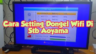 Cara Setting Dongel Wifi Di Stb Aoyama