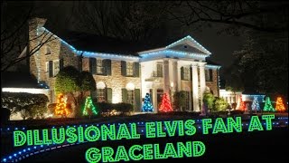 Dillusional Elvis Fan at Graceland