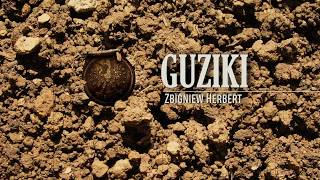 GUZIKI – Zbigniew Herbert