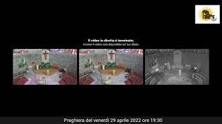 Preghiera del venerdì 29 aprile 2022 ore 19:30