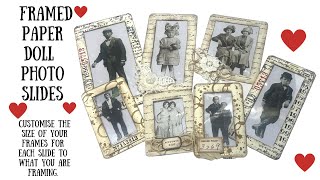 Framed Paper Doll Photo Slides - Customise the size to suit what you want to Frame