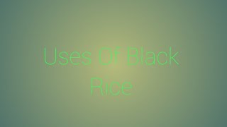 black Rice