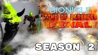 Bionicle Time of Darkness 10ая серия , 2ой сезон