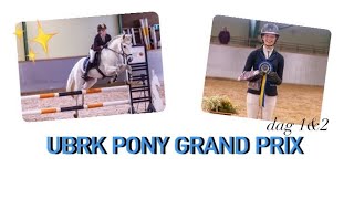 UBRK PONY GRAND PRIX - Förberedelser och första tävlingsdagen