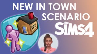 The Sims 4 Scenario: New In Town