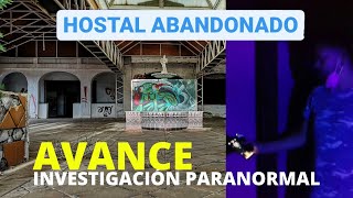 HOSTAL PARANORMAL. INVESTIGACIÓN - AVANCE