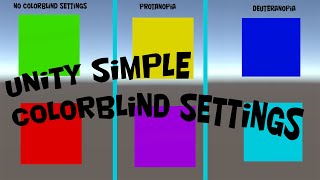 Unity - How to Make Colorblind Settings