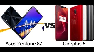 Asus ZenFone 5Z vs OnePlus 6 : Comparison between the flagships of 2018.