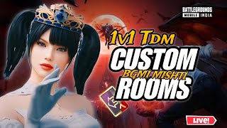 Day 50/360 BGMI LIVE CUSTOM ROOMS | 1V1 TDM ROOM |  #girlgamer #bgmilive #CUSTOM