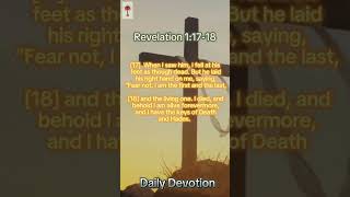 Daily Devotion (Revelation 1:17-18)