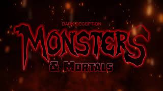 Dark Deception: Monsters & Mortals - Ascension (Main Theme)