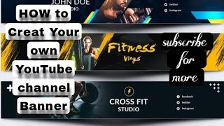 How to make YouTube channel Banner | How to Change YouTube Background photo | How to change Banner