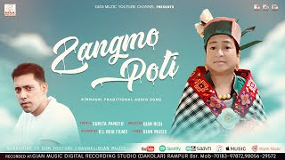 Zangmo Poti Traditional Kinnauri Audio Song | Sunita Pangtu | Gian Negi