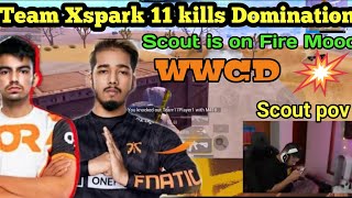 🇮🇳Team Xspark 11 kills Domination|ScoutOp is on fire mood 🔥| Scout pov | #scoutop #mavi #teamxspark