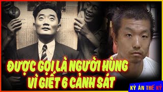 Được Gọi Là "Anh Hùng" Vì Gây Ra Đại Thảm Án Tại Đồn Cảnh Sát | Kỳ Án #597