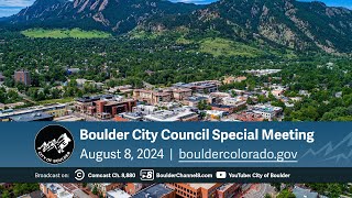 August 8, 2024 City of Boulder City Council Special Meeting