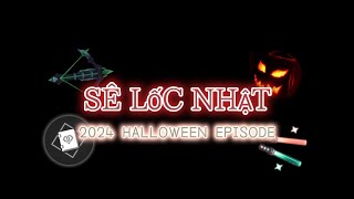 INTRO MỚI CỦA SÊ LỐC NHẬT PHIÊN BẢN HALLOWEEN