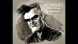 Morrissey - Meat Is Murder (Bradford St George's Hall 17th June 1991 (Audio only)