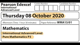 Edexcel IAL Maths - P3 - October 2020