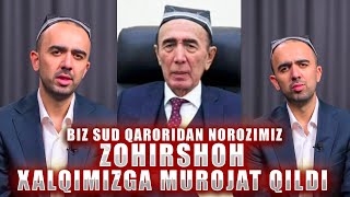 Biz sud qaroridan norozimiz ZOHIRSHOH murojat bilan chiqdi TEZKOr #2024 #tiktok