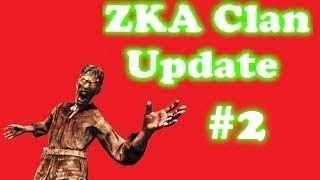 ZKA Clan Update #2