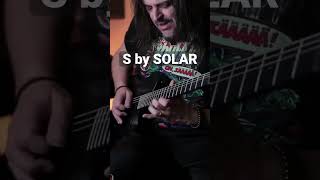 S by Solar #highgain #guitar #solarguitars #metalguitarist #olaenglund