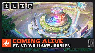 Coming Alive (Ft. Vo Williams, Boslen) | Ruh Dövüşçüsü Resmi Etkinlik Müziği - Riot Games