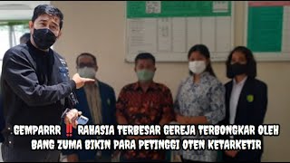 GEMPARRR‼️RAHASIA TERBESAR GEREJA TERBONGKAR OLEH BANG ZUMA BIKIN PARA PETINGGI OTEN KETARKETIR