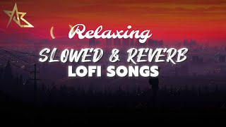 #lofi Relaxing lofi song | Slowed and Reverb | #lofibeats #abhi_beats