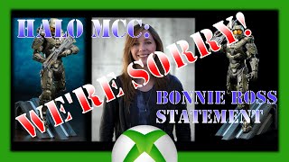 Halo MCC - "We're Sorry" Bonnie Ross 343i Head of Studio Statement!