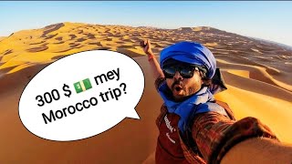 How much I spent on my Morocco solo roadtrip ? 🤔