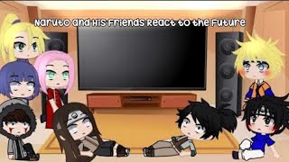 | Past Naruto's Friends React to Him and His Future |