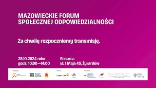 TVŻ LIVE 🔴 MAZOWIECKIE FORUM SPOŁECZNEJ ODPOWIEDZIALNOŚCI