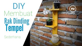 Membuat Rak Dinding Tempel Dari Kayu Palet | DIY Make a Minimalist Simple Wooden Wall Shelves