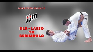 DLR Lasso to Berimbolo - Mikey Musumeci