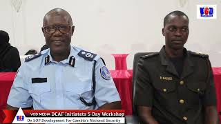 DCAF Initiates 5 Day Workshop on SOP Development for The Gambia’s National Security