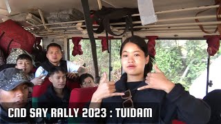 CND SAY RALLY 2023 : TUIDAM | KAL LAM | Durtlang Corps SAY