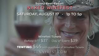 Sunny Rest Resort - Naked Wine Festival video - Aug 17 2024