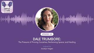 Compose Like A Girl Podcast Ep. 2: Dale Trumbore