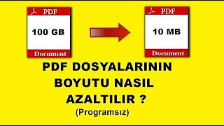 Pdf Dosyalarının Boyutu Nasıl Azaltılır ?