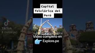 Puno, Capital folclórica del Perú #shorts #shortvideo