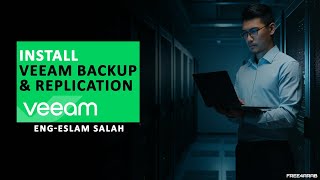 Install Veeam Backup & Replication شرح بالعربي