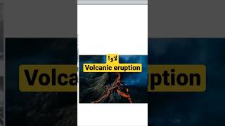 volcanic eruption #shortvideo #youtubeshorts #viral #shorts