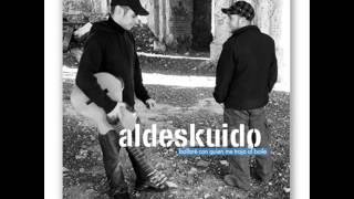 Aldeskuido - Solos tu y yo