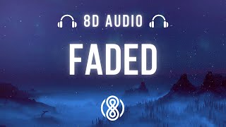 Alan Walker • Faded 🎧8D Audio🎧 | (Lyrics)