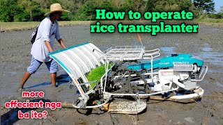 HOW TO USE AND OPERATE RICE TRANSPLANTER, IS IT MORE EFFECIENT THAN TRADITIONAL PLANTING TECHNIQUE?