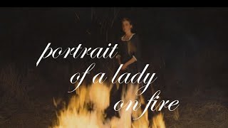 Portrait of a Lady on Fire (Dir. Céline Sciamma)