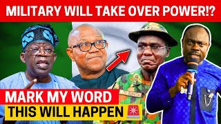 MILITARY TO TAKE OVER POWER BY FORCE IN NIGERIA⁉️ - Shocking Prophecy By Major Prophet Elijah