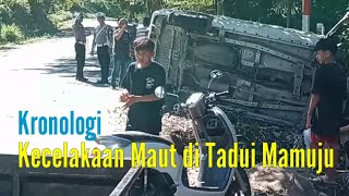 Kronologi Singkat Kecelakaan Maut di Desa Tadui Kabupaten Mamuju