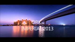 ORK IMPERIAL 2013 Kuchek  NEW Dj.Sonic s7z